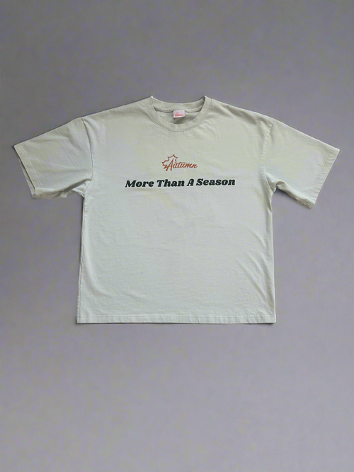 More Than A Season Tee